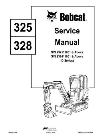 Service Manual - Bobcat 325 328 Hydraulic Excavator (D Series) 