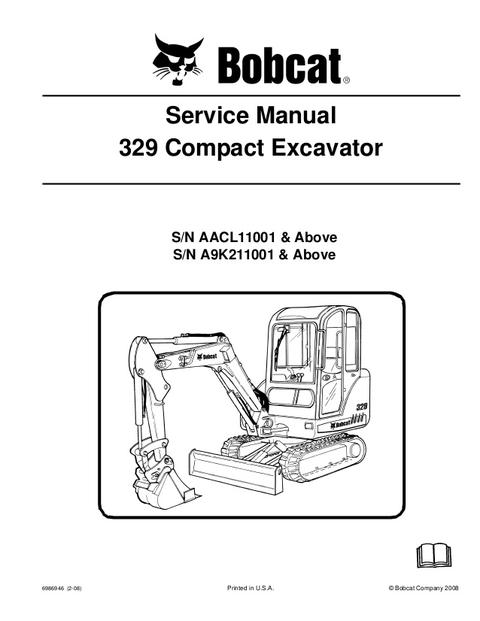 Service Manual - Bobcat 329 Compact Excavator 