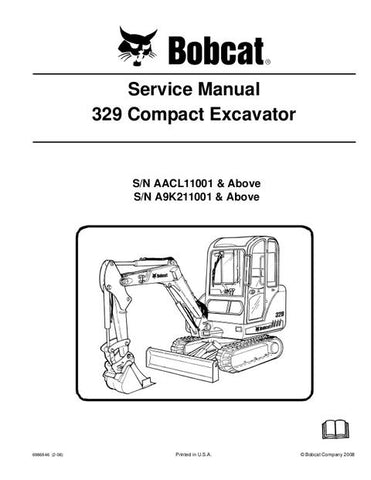 Service Manual - Bobcat 329 Compact Excavator 