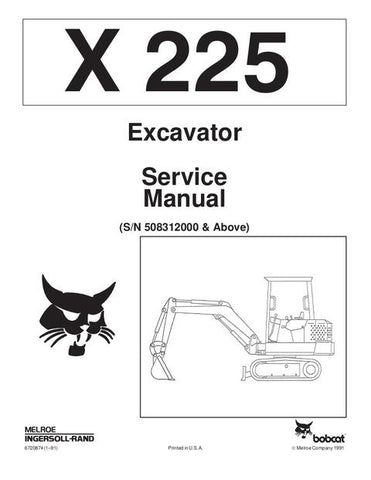 Service Manual - Bobcat X225 Hydraulic Excavator (S/N 508312000 & Above) Download