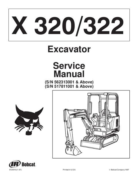 Service Manual - Bobcat X320 X322 Hydraulic Excavator 