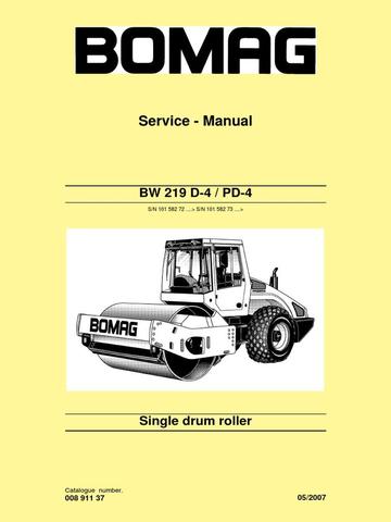 Service Manual - Bomag BW 219 D-4 / PD-4 Single Drum Roller Download