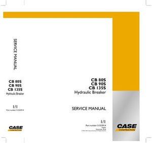 Service Manual - Case CB 80S CB 90S CB 135S Hydraulic Breaker 