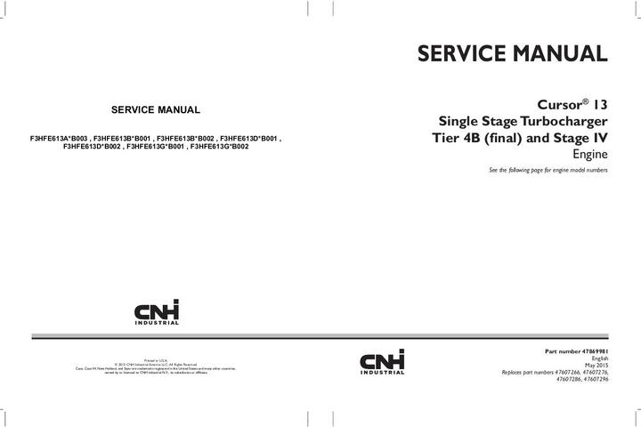 Service Manual - Case CNH Cursor 13 Single Stage Turbocharger Tier 4B final and Stage IV Engine 47869981 Download