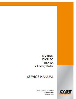 Service Manual - Case DV209C DV210C Tier 4A Vibratory Roller 47772910