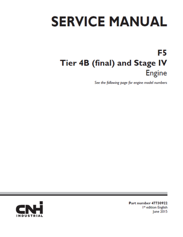 Service Manual - Case F5 Tier 4B (final) and Stage IV Engine 47730922