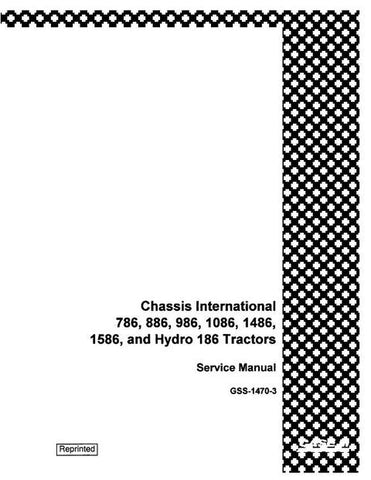 Service Manual - Case IH Chassis International 786 886 986 1086 1486 1586 and Hydro 186 Tractor GSS14703RO