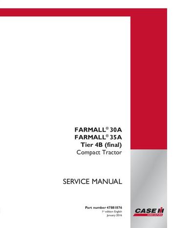 Service Manual - Case IH Farmall 30A 35A Tier 4B (final) Tractor 47881876