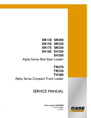  Service Manual - Case IH SR130 SR150 SR175 SV175 SV185 SR200 SR200 SR220 SR250 SV250 SV300 TR270 TR320 TV380 84423866
