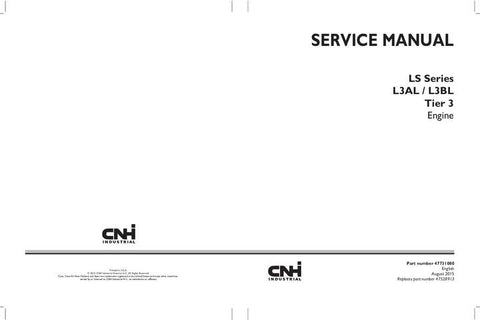 Service Manual - Case LS Series L3AL L3BL Tier 3 Engine 47731080