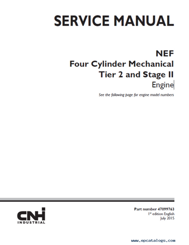 Service Manual - Case New Holland CNH NEF Tier 2 and Stage II Four Cylinder Mechanical Engine 47899763