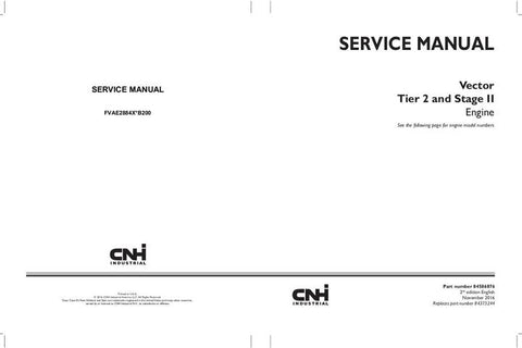 Service Manual - Case New Holland CNH Vector Tier 2 and Stage II Engine 84586876Service Manual - Case New Holland CNH Vector Tier 2 and Stage II Engine 84586876