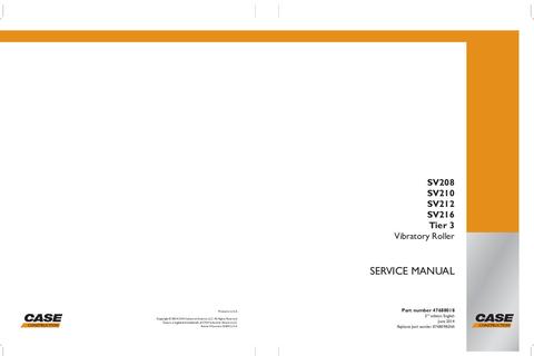 Service Manual - Case SV208 SV210 SV212 SV216 Tier 3 Vibratory Roller 47688018