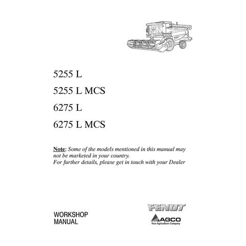 Service Manual - Fendt 5255 L 6255 L 6275 L Combine Harvester