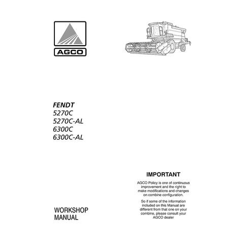 Service Manual - Fendt 5270 C, 6300 C Combine Harvester