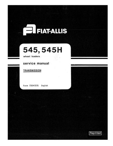 Service Manual - Fiat-Allis 545 545H Wheel Loader Transmission 73047275