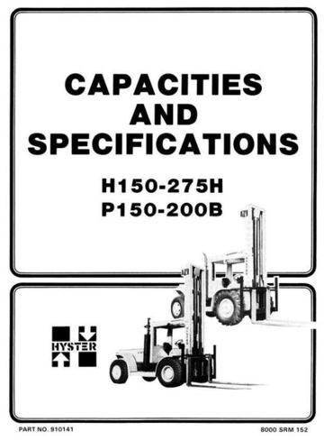 Service Manual - Hyster H150H H165H H180H H200H(S) H225H H250H H275H P150B P200B Llift Truck C007 Series 