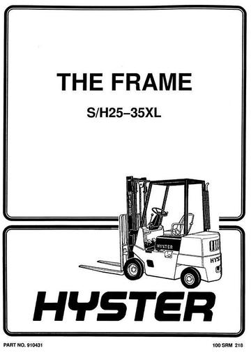 Service Manual - Hyster S25XL, S30XL, S35XL, H25XL, H30XL, H35XL Forklift Truck C001 Series (USA)