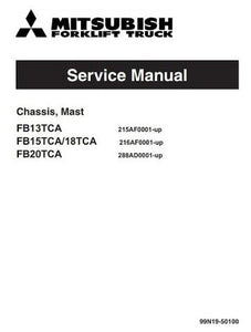 Service Manual - Mitsubishi FB13TCA, FB15TCA, FB18TCA, FB20TCA Electric Forklift Truck Download