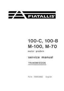 Service Manual - New Holland 100-C 100-B M-100 M-70 Motor grader Transmission 70693862