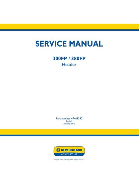 Service Manual - New Holland 300FP 380FP Header 47461392