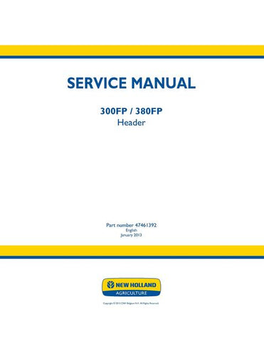 Service Manual - New Holland 300FP 380FP Header 47461392