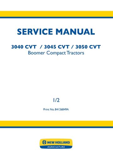 Service Manual - New Holland 3040 CVT 3045 CVT 3050 CVT Boomer Compact Tractor 84126849A