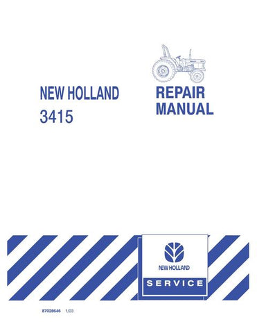 Service Manual - New Holland 3415 Tractor 87028646