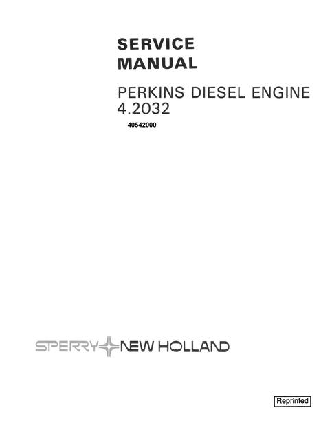 Service Manual - New Holland 4.2032 Perkins Diesel Engine 40542000