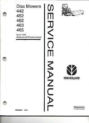 Service Manual - New Holland 442, 452, 462, 463 and 465 Disc Mowers 40044253