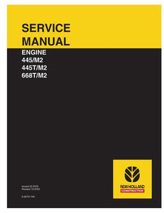 Service Manual - New Holland 445 M2 445T M2 668T M2 Diesel Engine 6-49731na