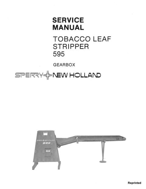 Service Manual - New Holland 595 Tobacco Leaf Stripper Gear Box 40059510