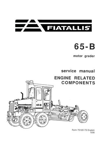 Service Manual - New Holland 65-B Motor Grader Engine Related Components 73125173