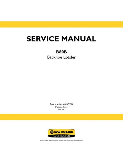 Service Manual - New Holland B80B Backhoe Loader 48143704