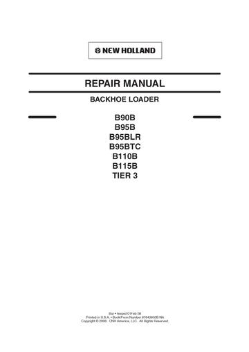 Service Manual - New Holland B90B, B90B LR , B95B, B95B TC, B95B LR, B110B, B115B TC Tier 3 Tractor Loader Backhoe 87643850B