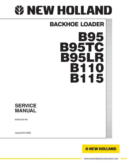 Service Manual - New Holland B95 B95TC B95LR B110 B115 BACKHOE LOADER 60367230NAR0