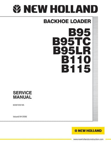 Service Manual - New Holland B95 B95TC B95LR B110 B115 BACKHOE LOADER 60367230NAR0