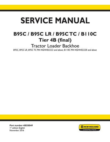 Service Manual - New Holland B95C B95C LR B95C TC B110C Tier 4B (final) Tractor Loader Backhoe 48038049