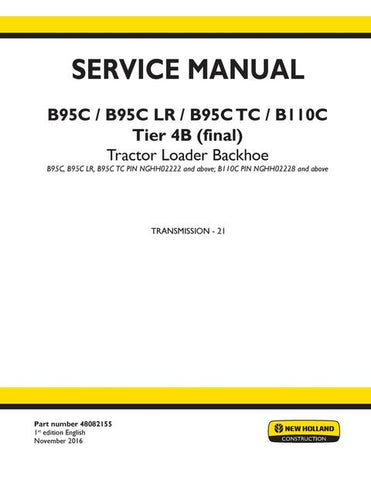 Service Manual - New Holland B95C, B95C LR, B95C TC, B110C Tier 4B (final) Tractor Loader Backhoe 48082155