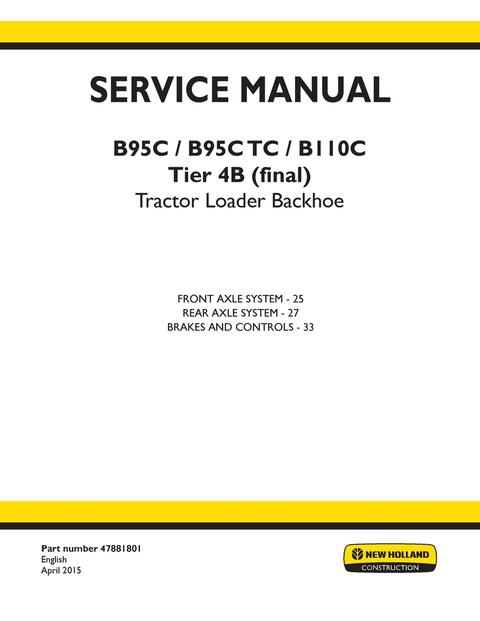 Service Manual - New Holland B95C, B95C TC, B110C Tier 4B (final) Tractor Loader Backhoe 47881801