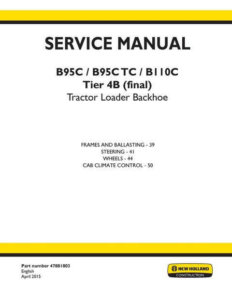 Service Manual - New Holland B95C, B95C TC, B110C Tier 4B (final) Tractor Loader Backhoe 47881803