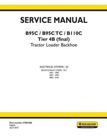 Service Manual - New Holland B95C, B95C TC, B110C Tier 4B (final) Tractor Loader Backhoe 47881806