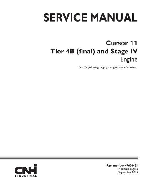Service Manual - New Holland Cursor 11 Tier 4B (final) and Stage IV Engine 47608463