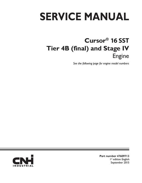 Service Manual - New Holland Cursor® 16 SST Tier 4B (final) and Stage IV Engine 47609713