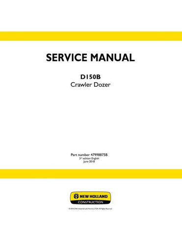 Service Manual - New Holland D150B CRAWLER DOZER 47998875B