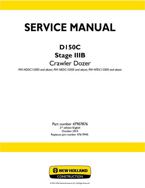 Service Manual - New Holland D150C Stage IIIB Crawler Dozer 47907876