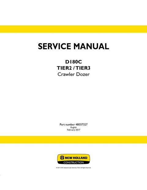 Service Manual - New Holland D180C TIER2 TIER3 Crawler Dozer 48037327