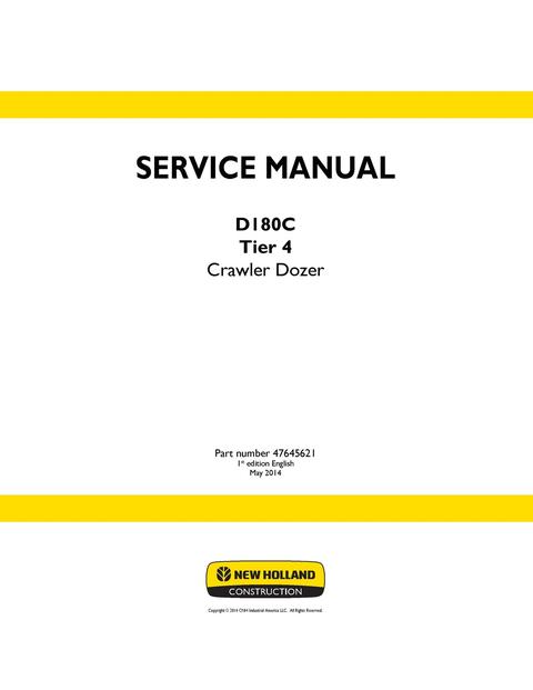 Service Manual - New Holland D180C Tier 4 Crawler Dozer 47645621