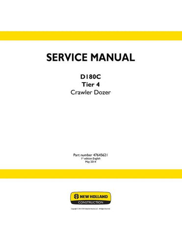 Service Manual - New Holland D180C Tier 4 Crawler Dozer 47645621