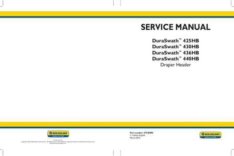 Service Manual - New Holland DuraSwath 421HB 425HB 430HB 436HB 440HB Draper Header 47528908